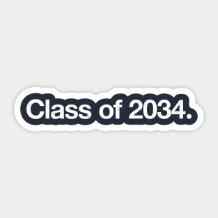 Class of 2034. Sticker